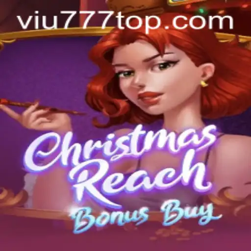 Explorando o Mundo de ChristmasReachBonusBuy em VIU777.com