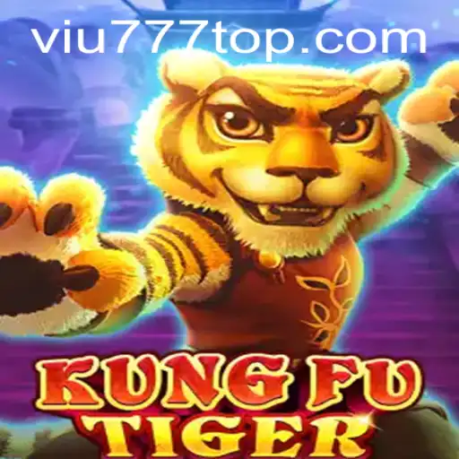 KungFuTiger: Tudo Sobre o Novo Fenômeno dos Jogos com VIU777.com