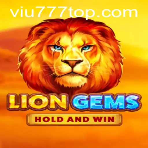 Descubra LionGems: O Jogo Emocionante da VIU777.com