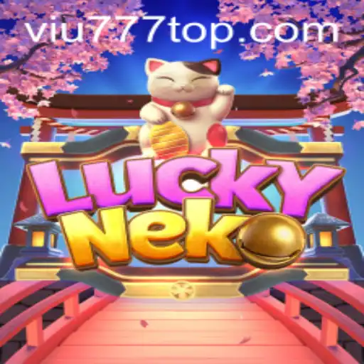 Descubra o Fascinante Mundo do Jogo LuckyNeko em VIU777.com