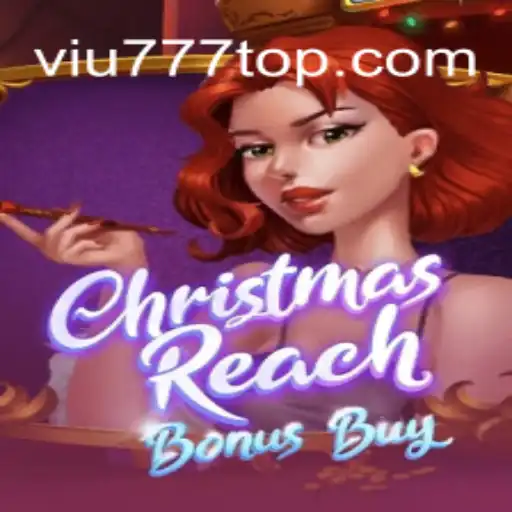 Explorando o Mundo de ChristmasReachBonusBuy em VIU777.com